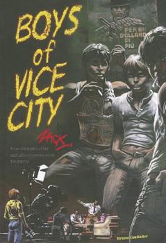 Boys of Vice City - Book #1 of the Adventures of Gil Graham & Mike Smith 