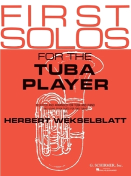 Paperback First Solos for the Tuba Player: Tuba in C (B.C.) and Piano Book