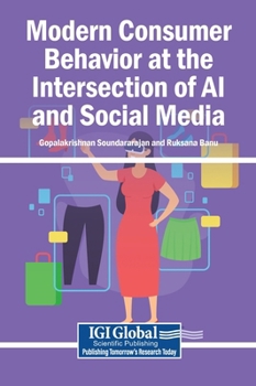 Hardcover Modern Consumer Behavior at the Intersection of AI and Social Media Book