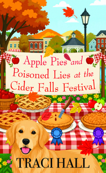 Apple Pies and Poisoned Lies at the Cider Fal