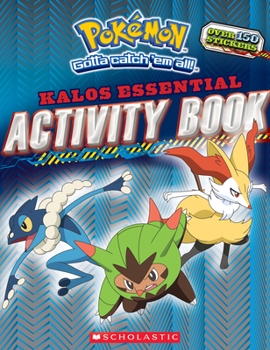 Paperback Pokémon: Kalos Essential Activity Book (Pokémon) Book