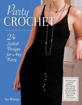 Paperback Party Crochet: 24 Stylish Designs for Any Party Book