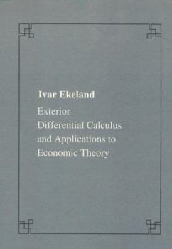 Paperback Exterior Differential Calculus and Applications to Economic Theory Book