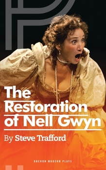 Paperback The Restoration of Nell Gwyn Book