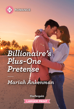Mass Market Paperback Billionaire's Plus-One Pretense [Large Print] Book