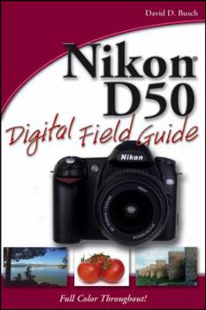 Paperback Nikon D50 Digital Field Guide Book