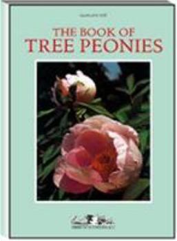 Hardcover The Book of Tree Peonies Book