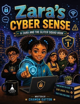Zara and the Glitch Squad: Zara's Cyber Sense