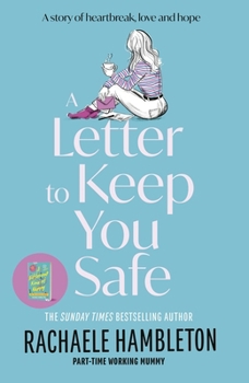 Hardcover A Letter to Keep You Safe Book