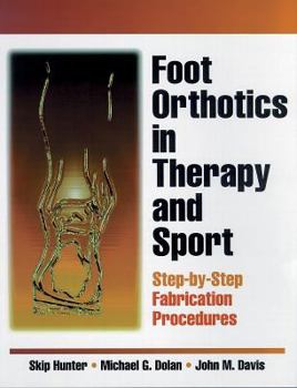 Paperback Foot Orthotics in Therapy and Sport Book