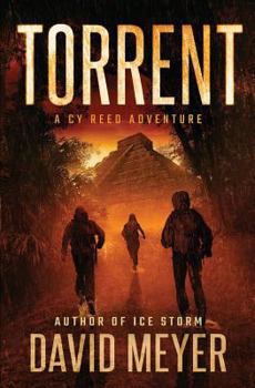 Torrent - Book #3 of the Cy Reed Adventures