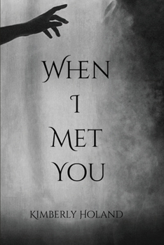 Paperback When I Met You Book