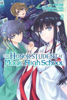 The Honor Student at Magic High School, Vol. 8 - Book #8 of the Honor Student at Magic High School Manga