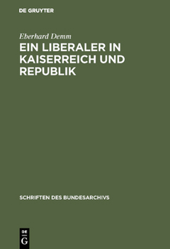 Hardcover Ein Liberaler in Kaiserreich und Republik [German] Book