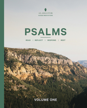 Psalms, Volume 1: With Guided Meditations (Alabaster Guided Meditations) - Book  of the Alabaster Guided Meditations