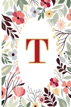 Paperback T: Cute Initial Monogram Letter T Notebook Book