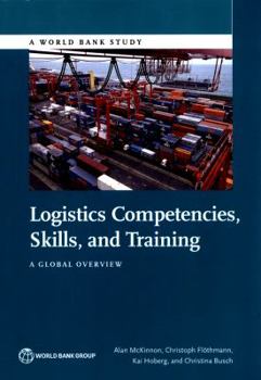 Paperback Logistics Competences, Skills, and Training: A Global Overview Book