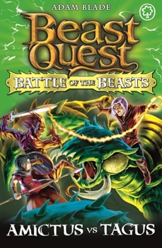 Amictus Vs. Tagus - Book  of the Beast Quest