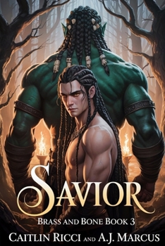 Paperback Savior: Dark Vampire Orc Romance (Brass and Bone) Book