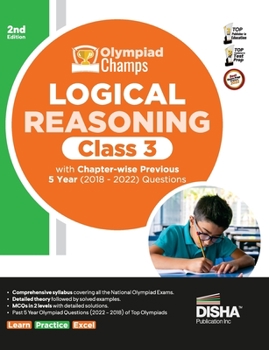 Paperback Olympiad Champs Logical Reasoning Class 3 with Chapter-wise Previous 5 Year (2018 - 2022) Questions 2nd Edition Complete Prep Guide with Theory, PYQs, Book