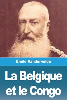 Paperback La Belgique et le Congo [French] Book