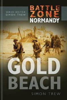 Hardcover Battle Zone Normandy: Gold Beach Book