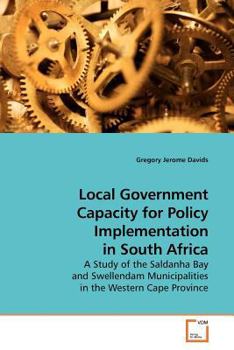 Paperback Local Government Capacity for Policy Implementation in South Africa Book