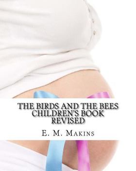 Paperback The Birds and the Bees Children's Book