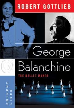 Hardcover George Balanchine: The Ballet Maker Book