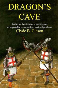 Dragon's Cave - Book #8 of the critus Lucius Westborough