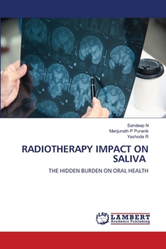 Radiotherapy Impact on Saliva