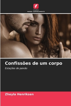 Paperback Confissões de um corpo [Portuguese] Book