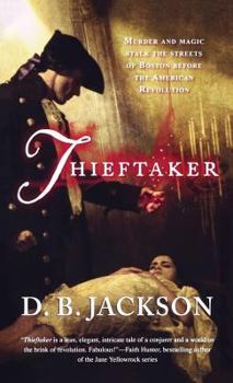 Thieftaker - Book #1 of the Thieftaker Chronicles