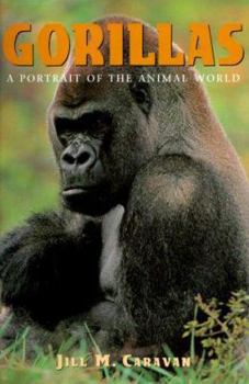Gorillas (A Portrait of the Animal World) - Book  of the Animals in the Wild
