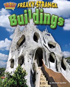 Library Binding Freaky-Strange Buildings Book