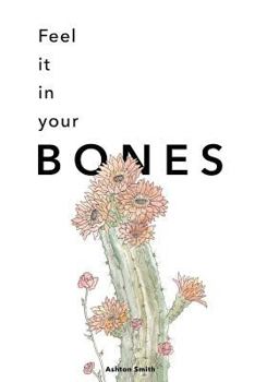 Paperback Feel It in Your Bones Book