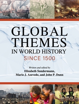 Hardcover Global Themes in World History since 1500 Book