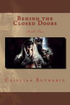 Paperback Behind the Closed Doors: Book Two Book