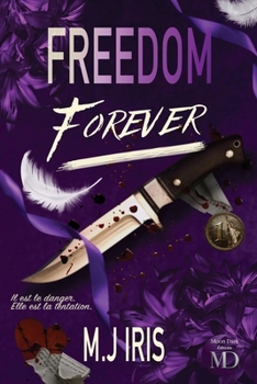 Paperback Freedom Forever [French] Book