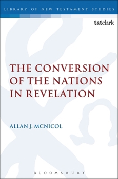 Paperback The Conversion of the Nations in Revelation Book