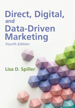 Paperback Direct, Digital, and Data-Driven Marketing, Fourth Edition Book