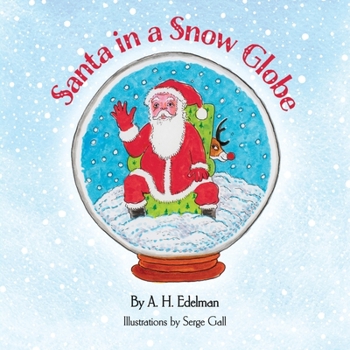 Paperback Santa in a Snow Globe Book