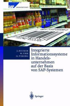 Paperback Integrierte Informationssysteme in Handelsunternehmen Auf Der Basis Von Sap-Systemen [German] Book