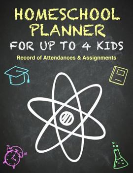 Homeschool Planner Multiple Kids Hour Log of Assignments & Record of Daily Attendance: Homeschooling Logbook and Tracker for Up to 4 Children. Daily Study Notes. 120 Pages. Letter Size: 8.5 X 11 Inch;