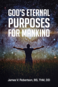 Paperback God's Eternal Purposes for Mankind Book