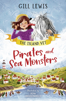 Paperback Pirates and Sea Monsters: The Island Vet Book 1 Volume 1 Book