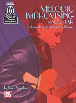 Paperback Melodic Improvising for Guitar Book