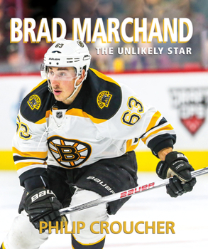 Paperback Brad Marchand: The Unlikely Star Book