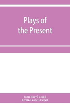 Paperback Plays of the present Book