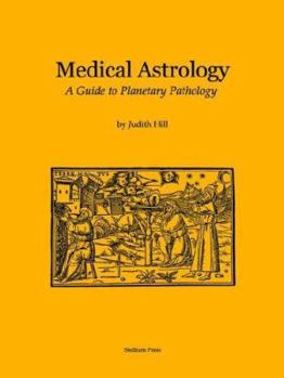 Paperback Medical Astrology: A Guide to Planetary Pathology Book